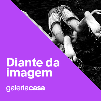 Diante da imagem | Coletiva de fotógrafos | Galeria Casa | Casapark