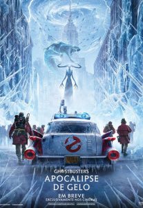 Poster do filme Ghostbueters – Apocalipse De Gelo