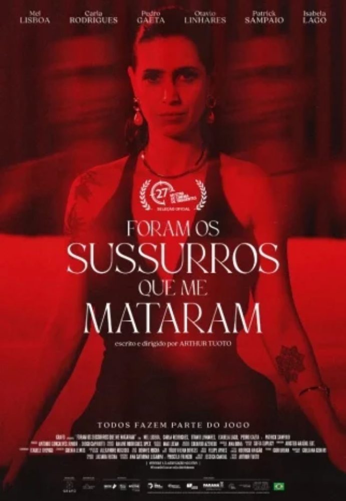 Poster do filme FORAM OS SUSSURROS QUE ME MATARAM