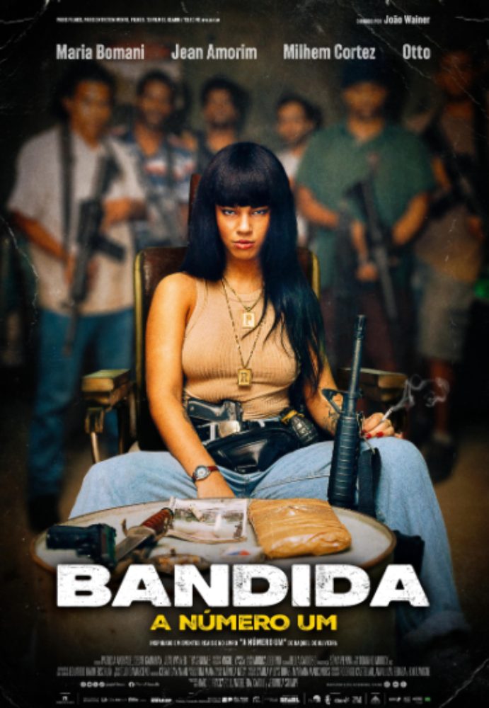 Poster do filme BANDIDA – A NUMERO UM