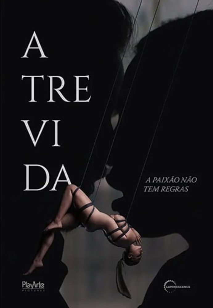 Poster do filme ATREVIDA – A PAIXÃO NÃO TEM REGRAS