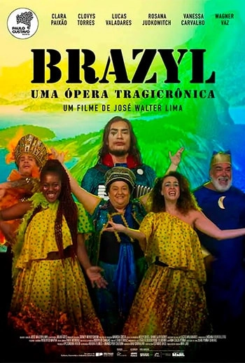 Poster do filme BRAZYL – UMA ÔPERA TRAGICRÔNICA